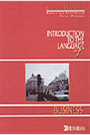 INTRODUCTION TO THE LANGUAGE OF BUSINESS