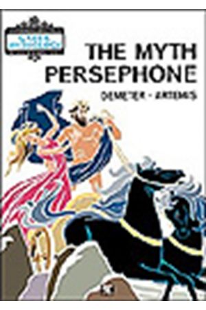 THE MYTH OF PERSEPHONE