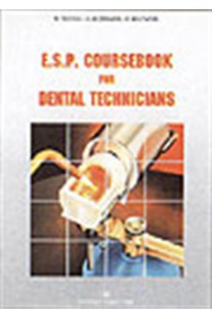 E.S.P. COURSEBOOK FOR DENTAL TECHNICIANS