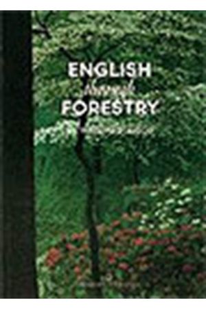 ENGLISH THROUGH THE FORESTRY