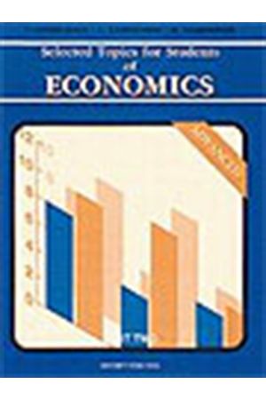 SELECTED TOPICS FOR STUDENTS OS ECONOMICS ADVANCED-PART TWO