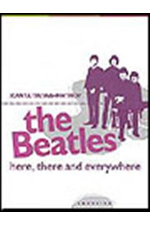 THE BEATLES HERE THERE AND EVERYWHERE