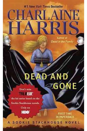 DEAD AND GONE (PAPERBACK)