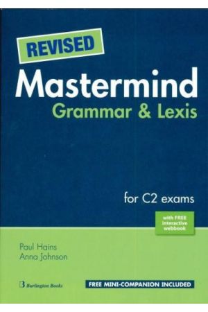 REVISED MASTERMIND GRAMMAR & LEXIS FOR C2 EXAMS SB