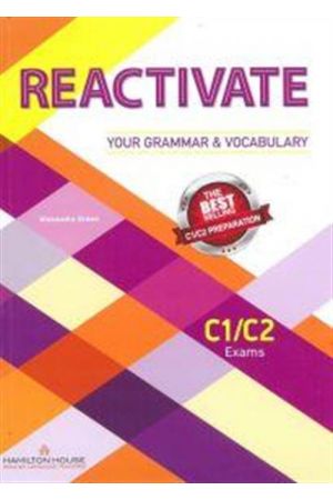 REACTIVATE YOUR GRAMMAR & VOCABULARY STUDENT'S BOOK C1 + C2