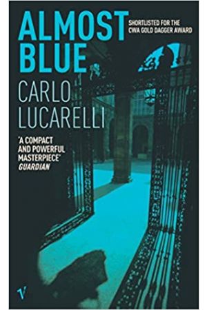 ALMOST BLUE - CARLO LUCARELLI