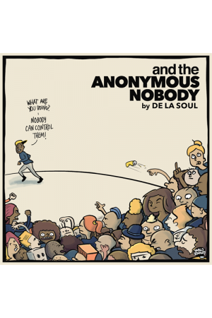 AND THE ANONYMOUS NOBODY
