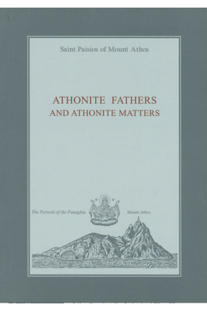 ATHONITE FATHERS AND ATHONITE MATTERS
