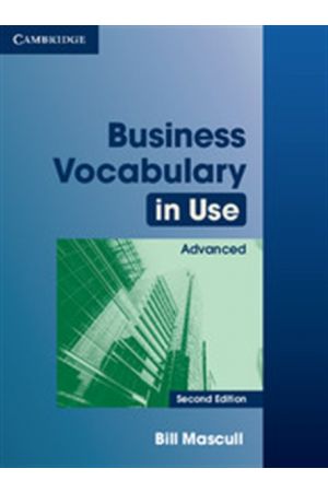 BUSINESS VOCABULARY IN USE ADVANCED STUDENT'S BOOK WITH ANSWERS 2ND EDITION
