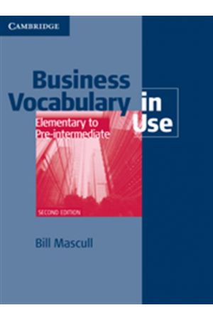 BUSINESS VOCABULARY IN USE ELEMENTARY STUDENT'S BOOK WITH ANSWERS