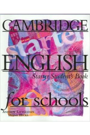 CAMBRIDGE ENGLISH FOR SCHOOLS STARTER SB