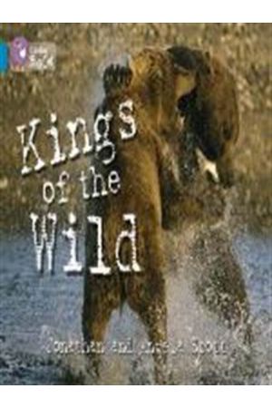 COLLINS BIG CAT : KINGS OF THE WILD Band 13/Topaz: Band 13/Topaz Phase 5, Bk. 11 PB