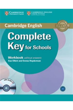 COMPLETE KEY WORKBOOK (+AUDIO CD) FOR SCHOOLS