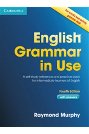 ENGLISH GRAMMAR IN USE STUDENT'S BOOK WITH ANSWERS (4TH EDITION)