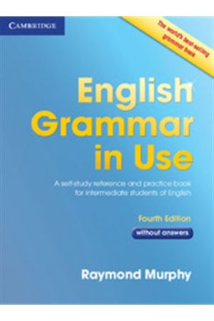 ENGLISH GRAMMAR IN USE STUDENT'S BOOK (4TH EDITION)