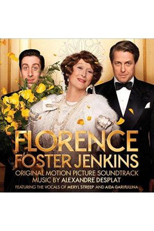 FLORENCE FOSTER JENKINS - O.S.T.