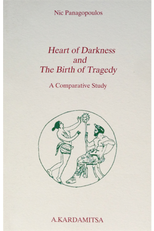THE HEART OF DARKNESS AND THE BIRTH OF TRAGEDY