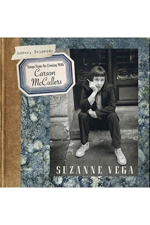 LOVER, BELOVED: SONGS FROM AN EVENING WITH CARSON MCCULLERS