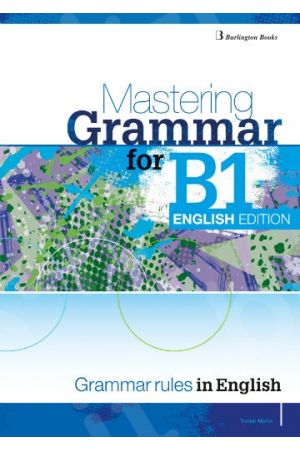 MASTERING GRAMMAR FOR B1 (ENGLISH EDITION) - STUDENT'S BOOK