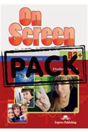 ON SCREEN B2+ STUDENT'S PACK (STUDENT'S BOOK-WORKBOOK-GRAMMAR-COMPANION-PRACTICE TESTS FCE FOR SCHOOLS)