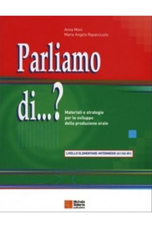 PARLIAMO DI... ? ELEMENTARE - INTERMEDIO A1/A2-B1