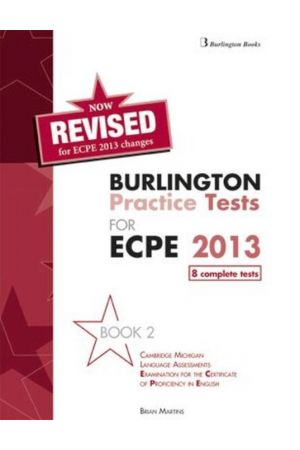 BULRINGTON PRACTICE TESTS FOR ECPE 2013 BOOK 2 REVISED