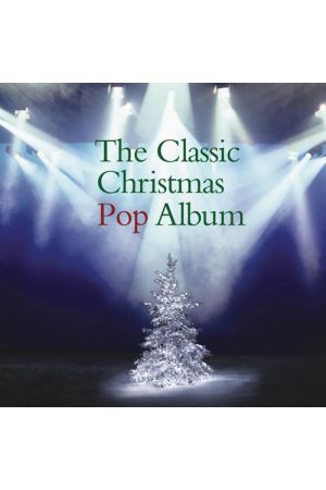 THE CLASSIC CHRISTMAS POP ALBUM