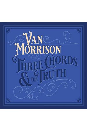 THREE CHORDS AND THE TRUTH - LP