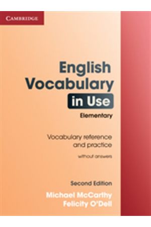 ENGLISH VOCABULARY IN USE ELEMENTARY  WITHOUT ANSWERS 2ND EDITION