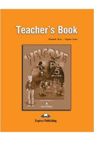 WELCOME PLUS 5 TEACHER'S BOOK