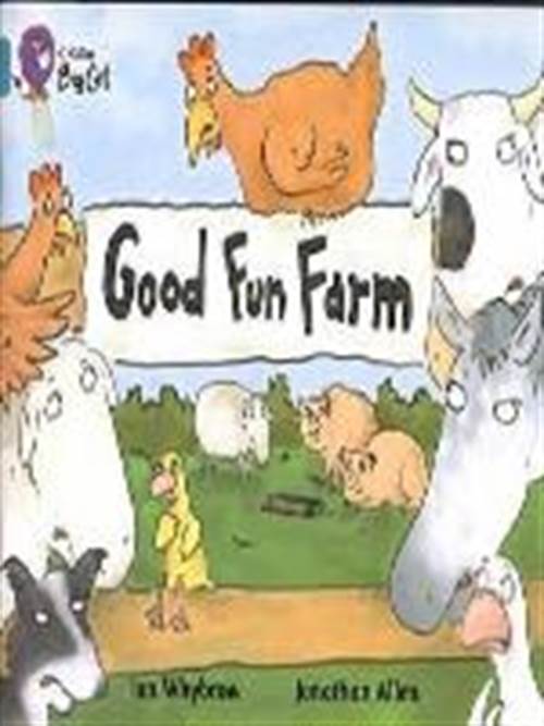 COLLINS BIG CAT : GOOD FUN FARM BAND 07/ TURQUOISE PB 274557