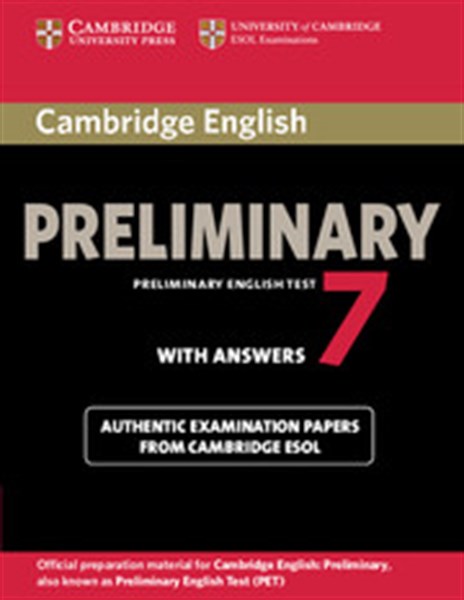 CAMBRIDGE PRELIMINARY ENGLISH TEST 7 STUDENT'S BOOK WITH ANSWERS