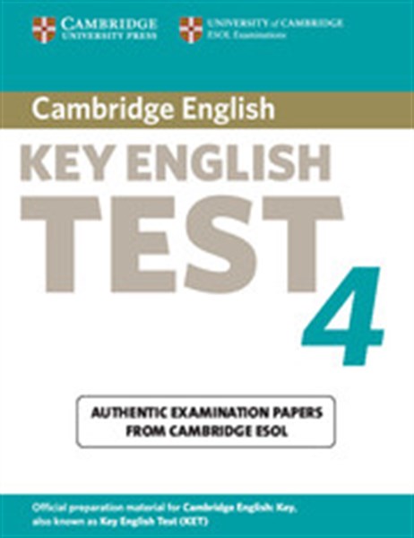 CAMBRIDGE KEY ENGLISH TEST 4 STUDENT'S BOOK 2ND EDITION