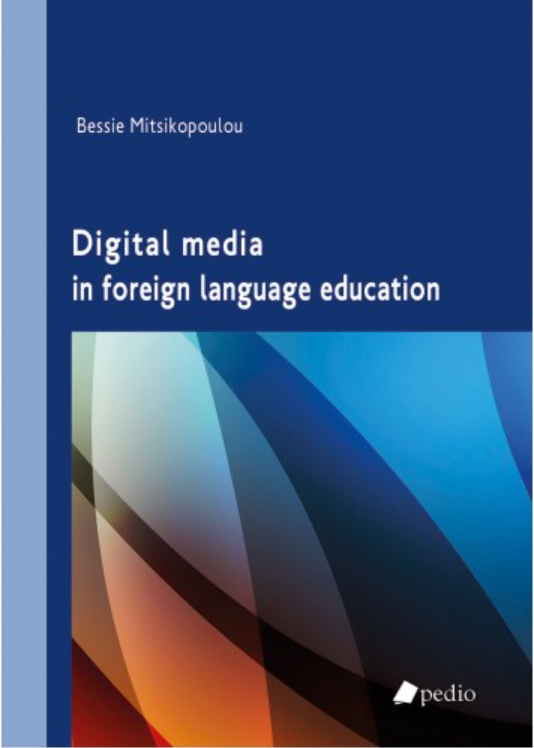 DIGITAL MEDIA IN FOREIGN LANGUAGE EDUCATION