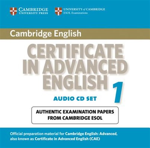 CAMBRIDGE CERTIFICATE IN ADVANCED ENGLISH 1 CD (2) 2008